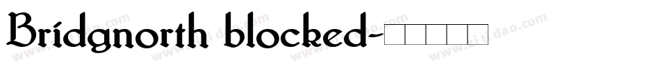 Bridgnorth blocked字体转换